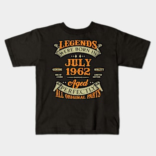 61st Birthday Gift Legends Born In July 1962 61 Years Old Kids T-Shirt